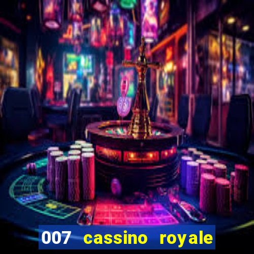 007 cassino royale download dublado 4shared